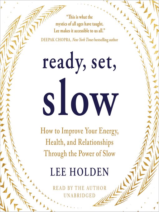 Title details for Ready, Set, Slow by Lee Holden - Available